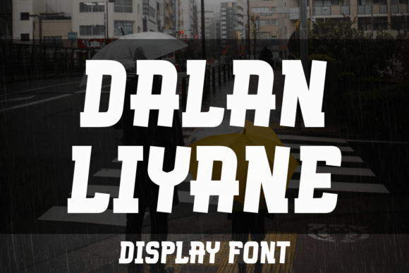 Dalan Liyane Font: A Bold Display Typeface for Editorial Design