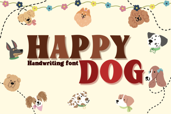 Happy Dog Font: A Playful Display Typeface for Campaigns