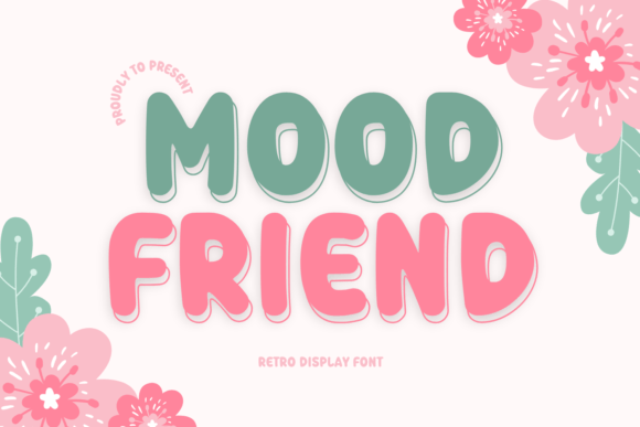 Mood Friend Font: A Bold Display Typeface for Playful Brands
