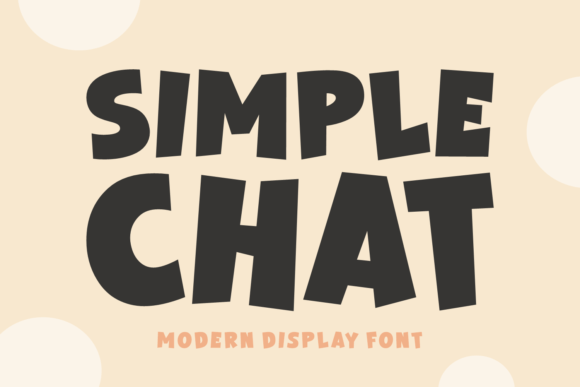 Simple Chat Font: A Friendly Upgrade for Your Brand